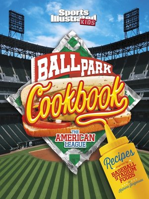 cover image of Ballpark Cookbook the American League